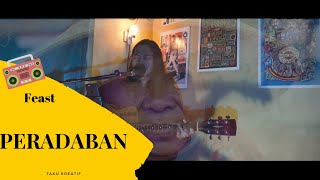 .Feast - Peradaban || Live Cover Narko ( LIRIK VIDEO )