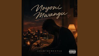 Moyoni mwangu