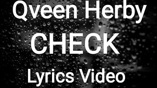 Qveen Herby-Check [Lyrics]