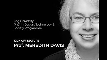Meredith Davis Kick-off Lecture at Koç University