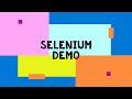 Selenium demo and course content