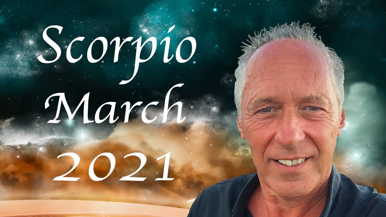 Scorpio March 2021
