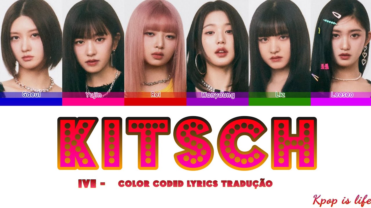 Kitsch Colour IVE - Kitsch