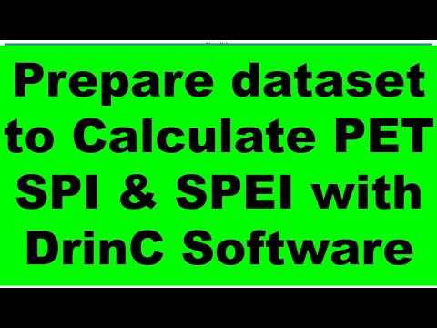 Prepare dataset to calculate PET & SPI using DrinC Software | PET | SPI | DrinC Software | DieFarbe