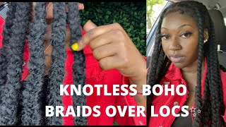 BOHO KNOTLESS BRAIDS OVER LOCS😍 (tutorial)
