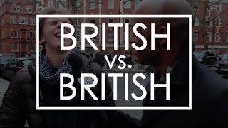 How British People View Themselves? - London - Cardiff