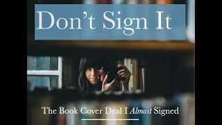 Don’t Sign Away Your Photos for a Book Cover | The Contract I Refused