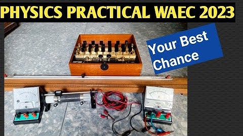 WAEC 2023 Physics Practical on Electricity. Metre-bridge, resistance box, Rheostat all in one.