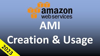 AWS EC2 Hands On - Create an AMI | use an AMI Instance | Restore an AWS EC2 Instance via AMI in 2023