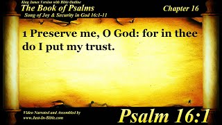 Psalm 16 | Bible Book 19 | The Book of Psalms - Holy Bible Audio Text - King James Read Along Bible