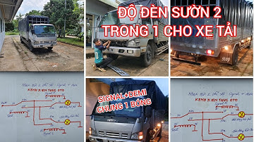 Độ đèn sườn 2 trong 1 cho xe tải @KENHKIENTHUCOTO