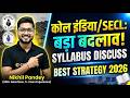 Coal India Ltd | SECL | Big Change In Syllabus | Best Strategy to Crack this Exam | Course Update