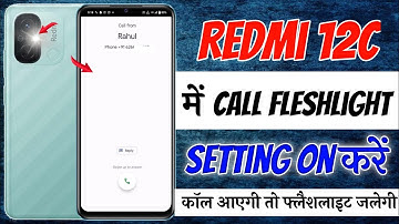 Redmi 12C call flashlight setting | Redmi 12c me call flashlight setting kaise kare