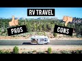 10 Pros and 10 Cons of RV Travel | RV Travel and Lessons! | Why everyone should travel in an RV