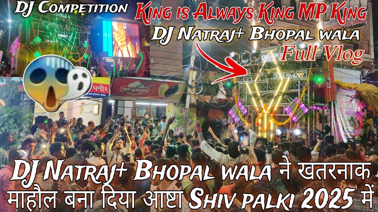 Natraj DJ Bhopal Wala ने खतरनाक माहौल बना दिया Ashta Madhya Pradesh मे| MP king Natraj DJ Bhopal #dj