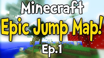 Minecraft - Epic Jump Map w/ Clash Ep.1 " Low Brow Humor "