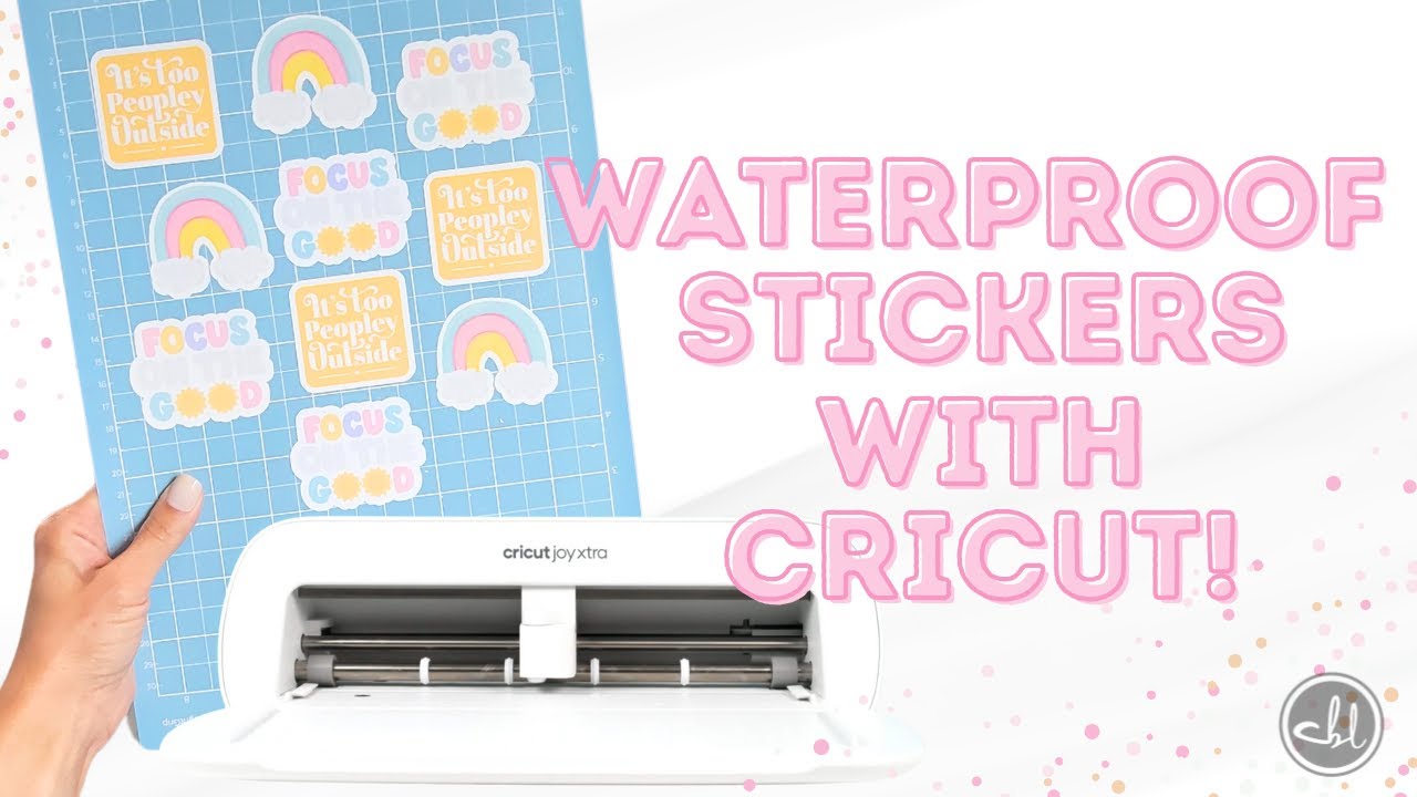 Waterproof Stickers with Cricut How to Make Waterproof Stickers with