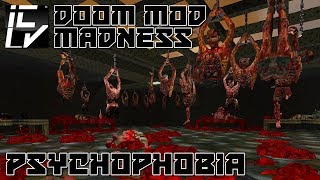 Psychophobia - Doom Mod Madness