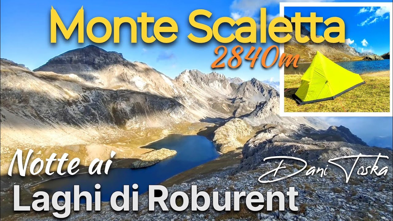 Monte Scaletta anello ai Laghi di Roburent | Sentiero R.Cavallero | Valle Stura | Alpi Cozie