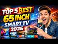 Best 65 Inch Smart TV 2026 4K QLED Mini LED Dolby Vision TVs