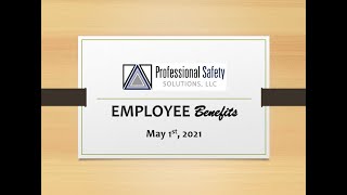 Details Professional Safety Solutions Benefit Open Enrollment Presentation Guide