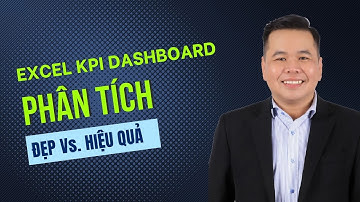 Phân tích những ưu điểm và nhược điểm của Excel KPI Dashboard