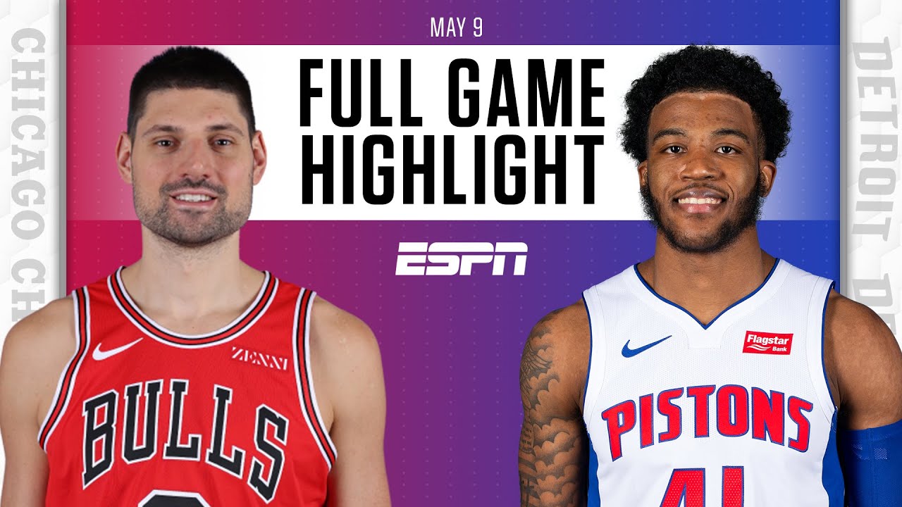 Chicago Bulls at Detroit Pistons Full Game Highlights YouTube