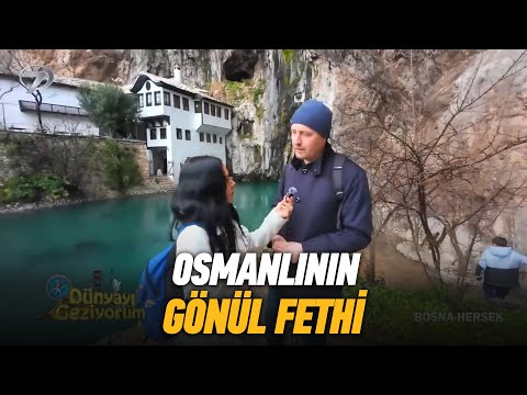 Bosna Hersek'in Sembolü Blagay Tekkesindeyiz | Dünyayı Geziyorum Bosna Hersek