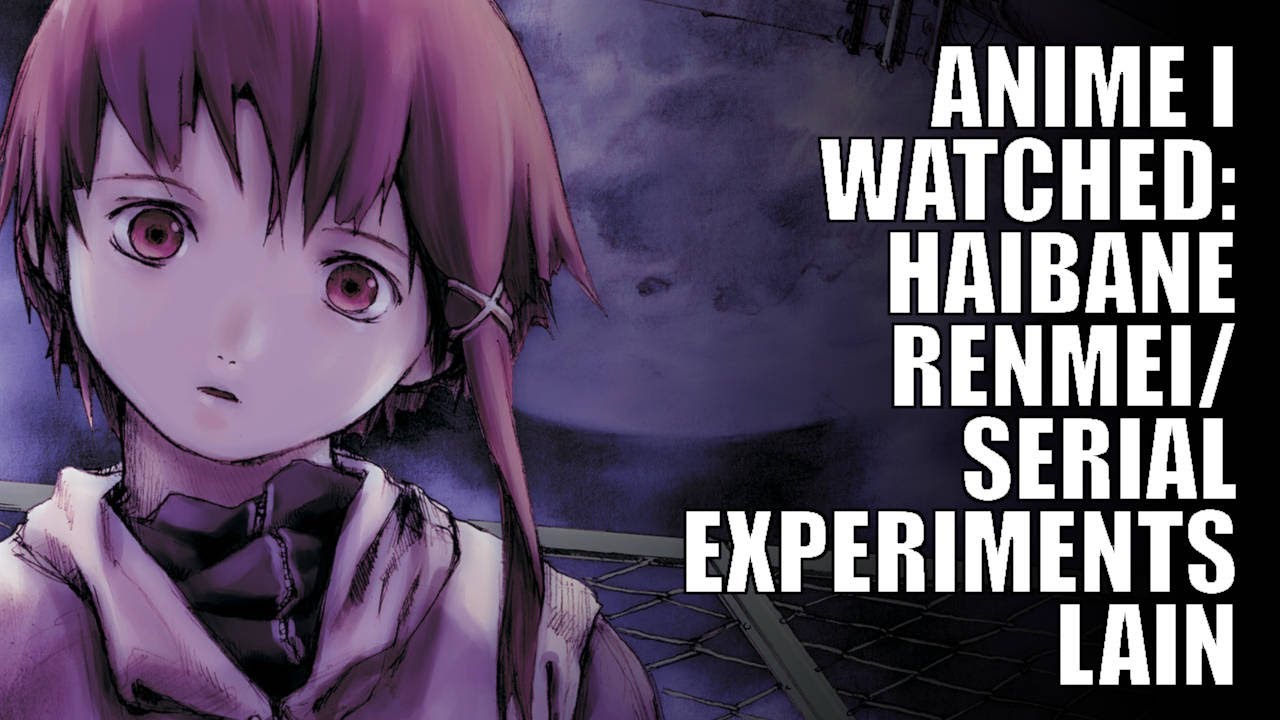 Watch Serial Experiments Lain Sub Dub Drama Psychological
