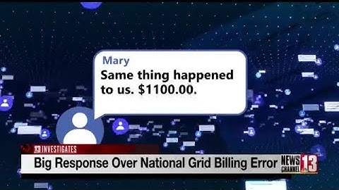 Big response over National Grid billing error