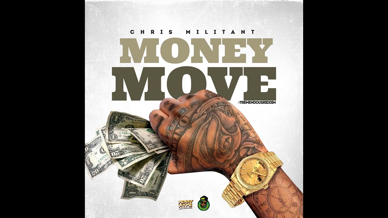 Money Move · Chris Militant