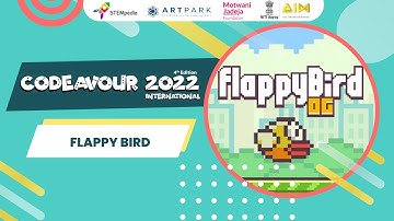 Training Session 17: Flappy Bird with Block-Based Programming (Hindi) | Codeavour 2022