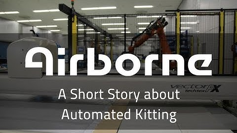 Automated Kitting Solution Airborne - Smarten up your process chain: Reduce cost and save time