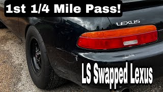 LS Swapped Lexus Makes First 1/4 Mile Run With a Stock 5.3 / 4l60e