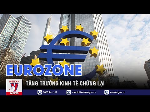 Tăng trưởng kinh tế Eurozone chững lại - VNEWS