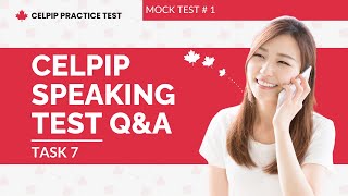 CELPIP Speaking Task 7 Expressing Opinions Sample Question with Answers Mock Test #1