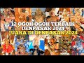 12 OGOH OGOH TERBAIK 2024 - DENPASAR - JUARA DI DENPASAR 2024