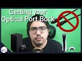 Getting back your optical port on Playstation 5 and Xbox Series X/S | Tutorial Guide