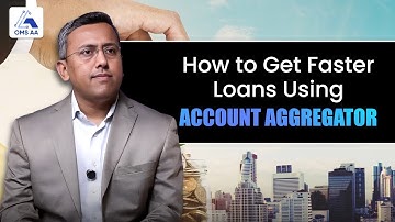 How to Get Faster Loans Using Account Aggregator | Simplified for Borrowers