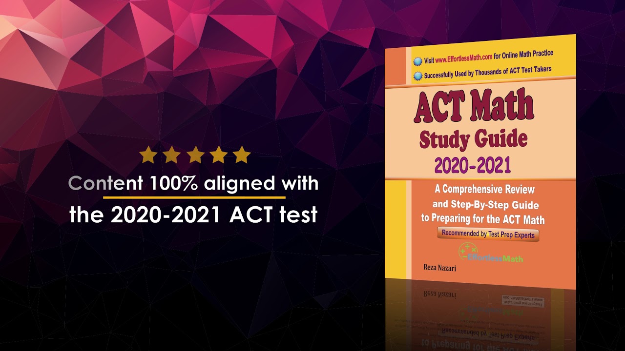 Book Trailer: ACT Math Study Guide 2020 - 2021: A Comprehensive Review and Step-By-Step Guide