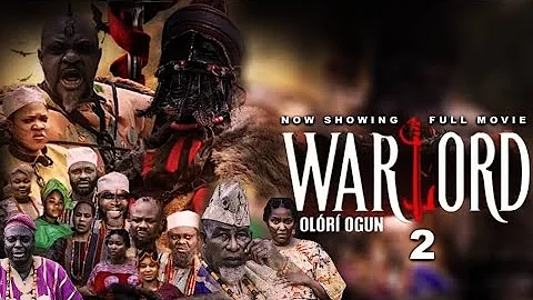 WARLORD (OLORI OGUN) 2 - Latest Yoruba Movie 2025 Odunlade Adekola | Toyin Abraham | Femi Adebayo