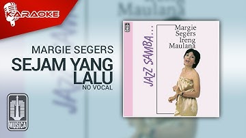 Margie Segers - Sejam Yang Lalu (Official Karaoke Video) | No Vocal