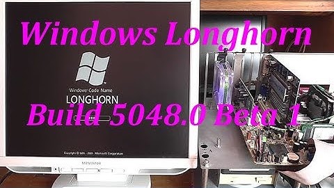 Add installation of Windows Longhorn [Build 5048 Beta 1]