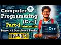 C++ Part-1: Programming Foundations:   and introduction to C++|