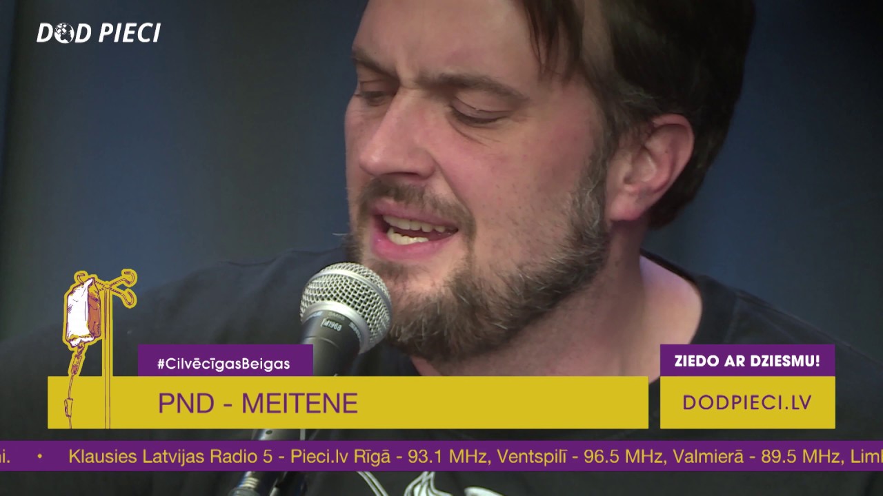 PND - Ei Tu Skaistā Meitene | Dod Pieci 2019
