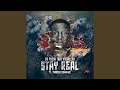 Stay Real (Shona SA Remix)