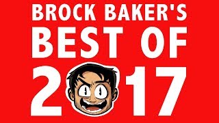 Brock Baker's Best of 2017