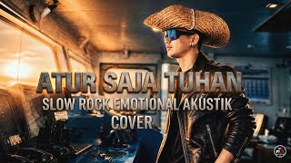 Atur Saja Tuhan  Hidupku Milikmu 