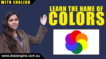 Learn the Name of Colors | Learn English | Desi Engine India