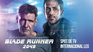 Blade Runner 2049 Spot De Tv Internacional Legendado 5 De Outubro Nos Cinemas